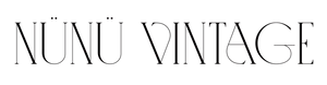 NÜNÜ VINTAGE